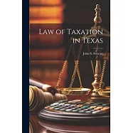 Law of Taxation in Texas