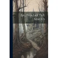 Balthazar the Magus