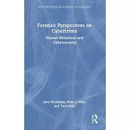Forensic Perspectives on Cybercrime: Human Behaviour and Cybersecurity
