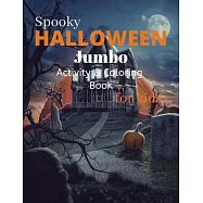Spooky Halloween Jumbo Activity and Coloring Book for kids