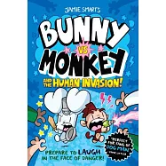 Bunny vs. Monkey and the Human Invasion