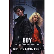 Boy: Year of the Rat Book 1