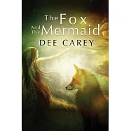 The Fox and the Mermaid
