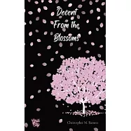 Descent From the Blossoms