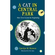 A Cat in Central Park: Nine Lives is Just the Beginning