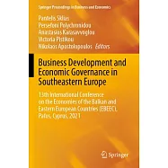 Business Development and Economic Governance in Southeastern Europe: 13th International Conference on the Economies of