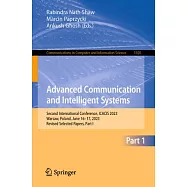 Advanced Communication and Intelligent Systems: Second International Conference, Icacis 2023, Warsaw, Poland, June