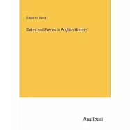 Dates and Events in English History