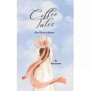 Coffee Tales: Short Stories of Wisdom