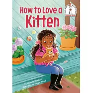 How to Love a Kitten