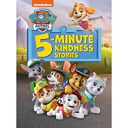 Paw Patrol 5-Minute Kindness Stories (Paw Patrol)