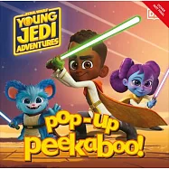 Pop-Up Peekaboo! Star Wars Young Jedi Adventures