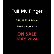Pull My Finger: Tells 15 Dad Jokes!