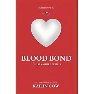 Blood Bond (PULSE, Book 5)