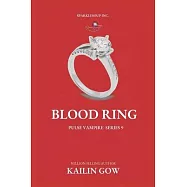 Blood Ring (PULSE Vampire Series #9)