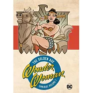 Wonder Woman Golden Age Omnibus Vol. 1 (New Edition)