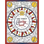 The Tarot Coloring Book: A Mystical Journey of Color and Creativity