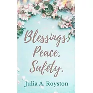 Blessings Peace Safety