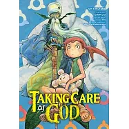 Taking Care of God, Vol. 1