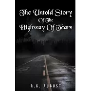 The Untold Story of the Highway of Tears