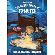 The Adventures of Tj Mutch - Blackbeard’s Treasure