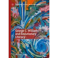 George C. Williams and Evolutionary Literacy