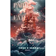 Faith in Fate