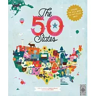 The 50 States: Explore the U.S.A. with 50 Fact-Filled Maps!