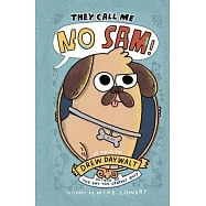 They Call Me No Sam