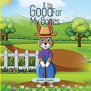 It is Good For My Bones: Mr. Bob&rsquo;s Garden
