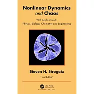 Nonlinear Dynamics and Chaos: With Applications to Physics, Biology, Chemistry, and Engineering
