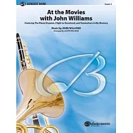 At the Movies with John Williams: Featuring: The Planet Krypton / Flight to Neverland / Somewhere in My Memory