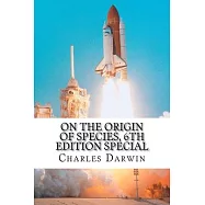 On the Origin of Species, 6th Edition special: classic science