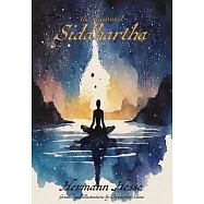 The Illustrated Siddhartha