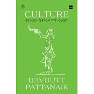 Culture: 50 Insights from Mythology