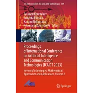 Proceedings of International Conference on Artificial Intelligence and Communication Technologies (Icaict 2023): Network Technologies: Mathematical Ap
