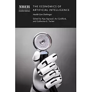 The Economics of Artificial Intelligence: Health Care Challenges