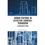 Human Factors in Effective Counter-Terrorism: A Comparative Study