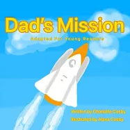 Dad&rsquo;s Mission