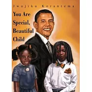 You Are Special, Beautiful Child