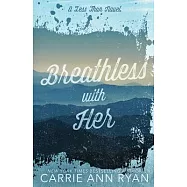 Breathless With Her - Special Editions