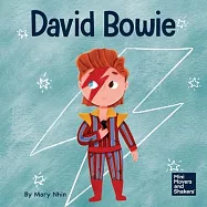 David Bowie: A Kid’s Book About Looking at Change as Progress