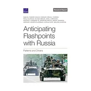 Anticipating Flashpoints with Russia: Patterns and Drivers
