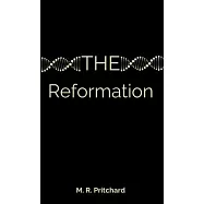 The Reformation (The Phoenix Project Book Two)