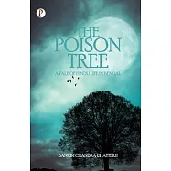 The Poison Tree: A Tale of Hindu Life in Bengal