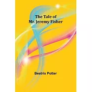 The Tale of Mr. Jeremy Fisher
