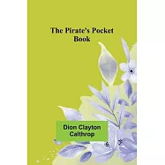 The Pirate&rsquo;s Pocket Book