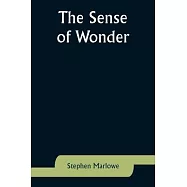The Sense of Wonder