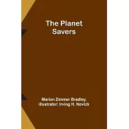 The Planet Savers