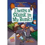 My Weird School Special: There’s a Skunk in My Bunk!